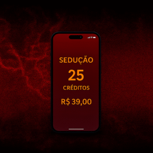 Sedução — 25 Créditos