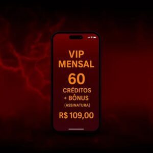 VIP Mensal — 60 Créditos + bônus (Assinatura)